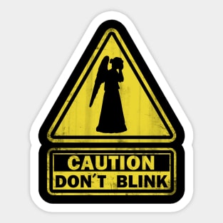 Don´t Blink Sticker